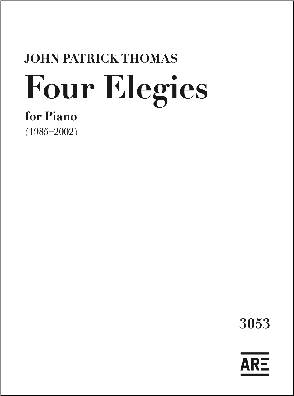 Score - Four Elegies - John Patrick Thomas